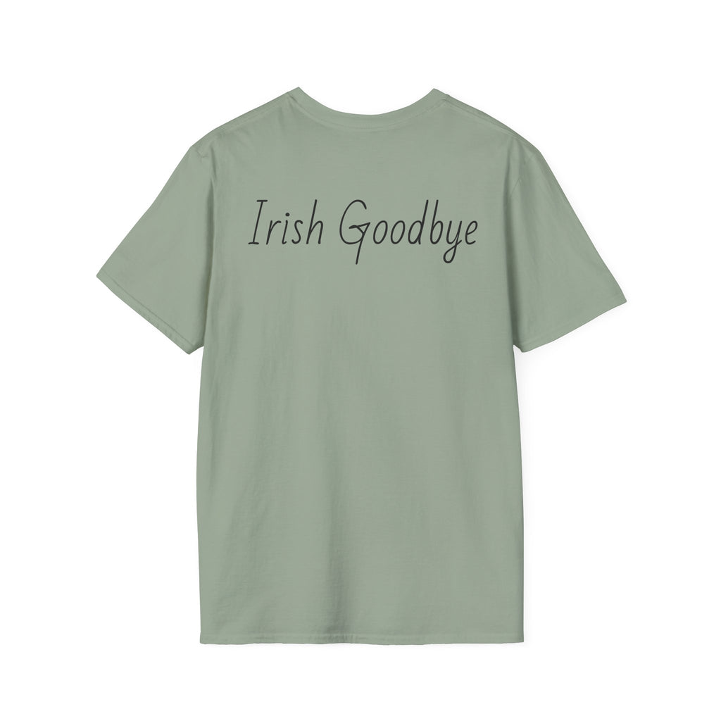 The Irish Goodbye Tee