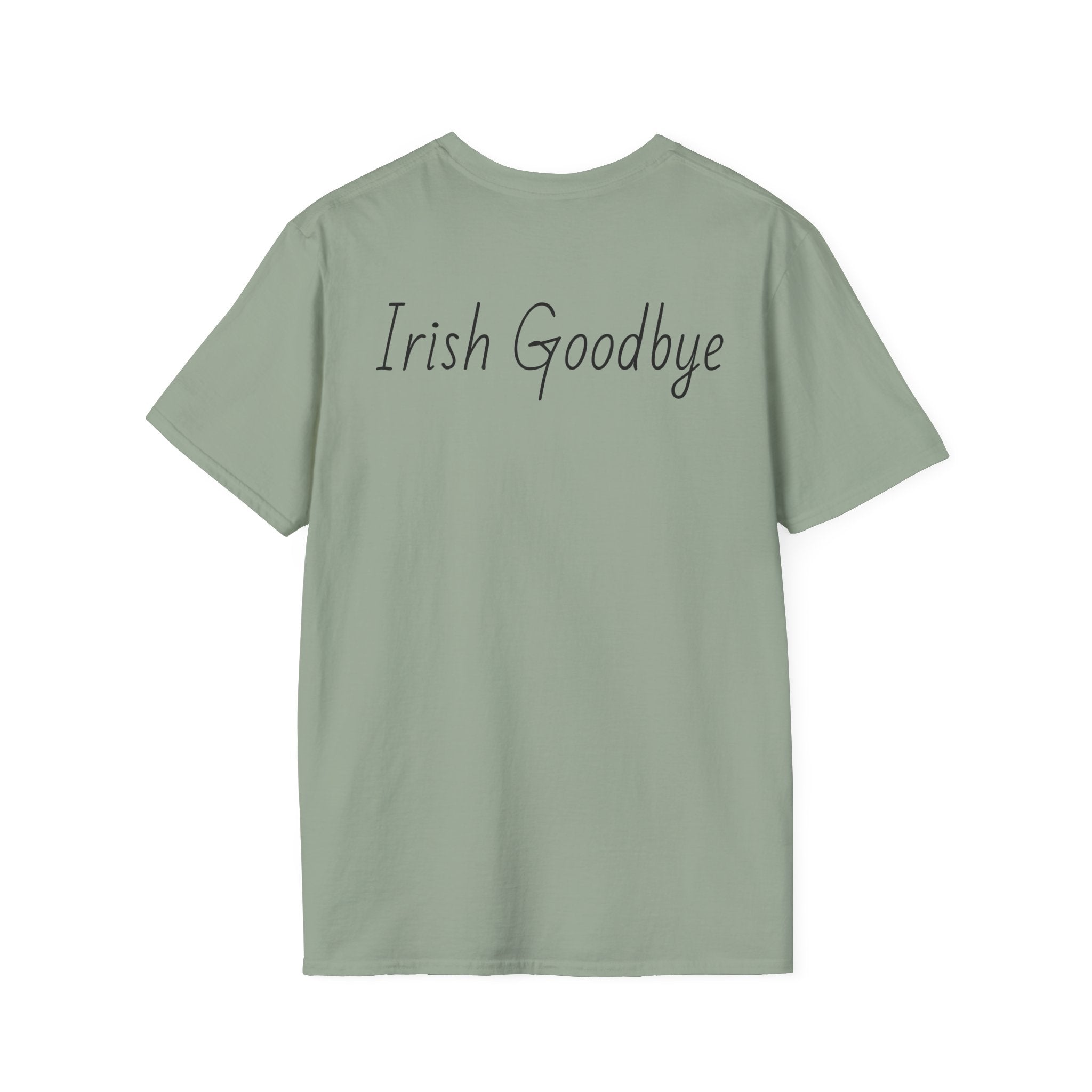 The Irish Goodbye Tee